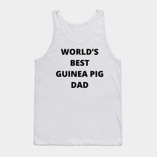 World’s Best Guinea Pig Dad Tank Top